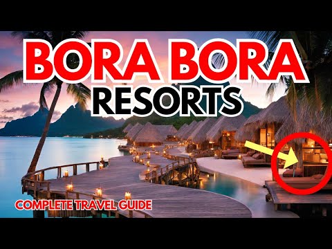 Bora Bora Most Affordable All Inclusive  Resorts 2024