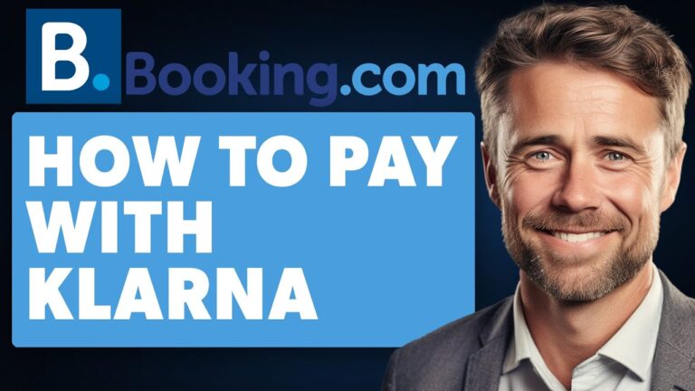 How to Pay with Klarna on Booking.com (Full 2024 Guide)