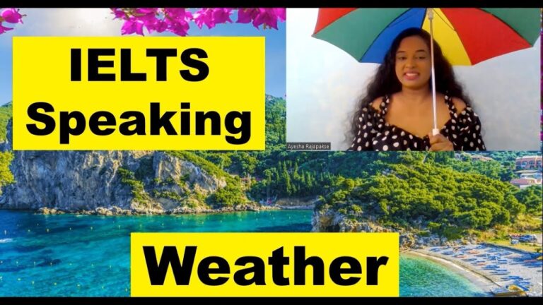 IELTS Speaking | Part 1 |Exam Topic – Weather |  Step by step Guide | How to Learn English Language