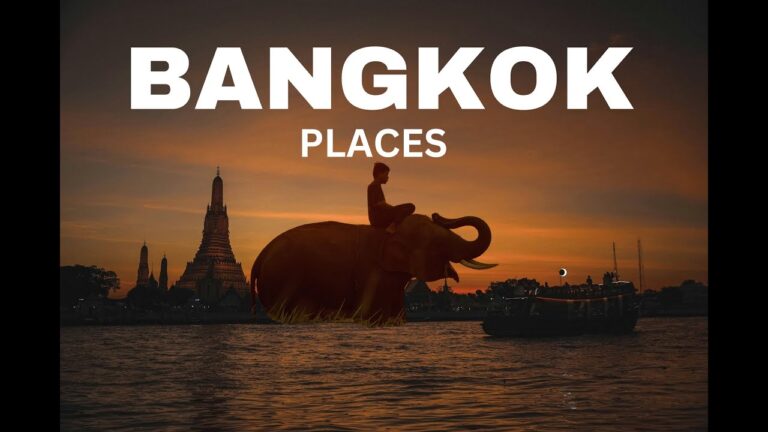 Top 10 Best Places To Visit in Bangkok  –  Travel Video