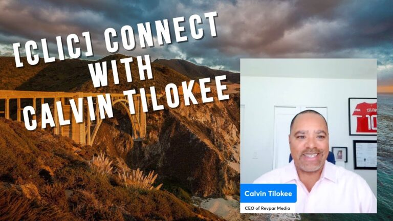 [CLIC] Connect with Calvin Tilokee