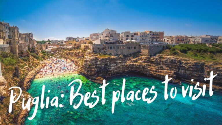 Explore Puglia: 19 Enchanting Places You Must Visit