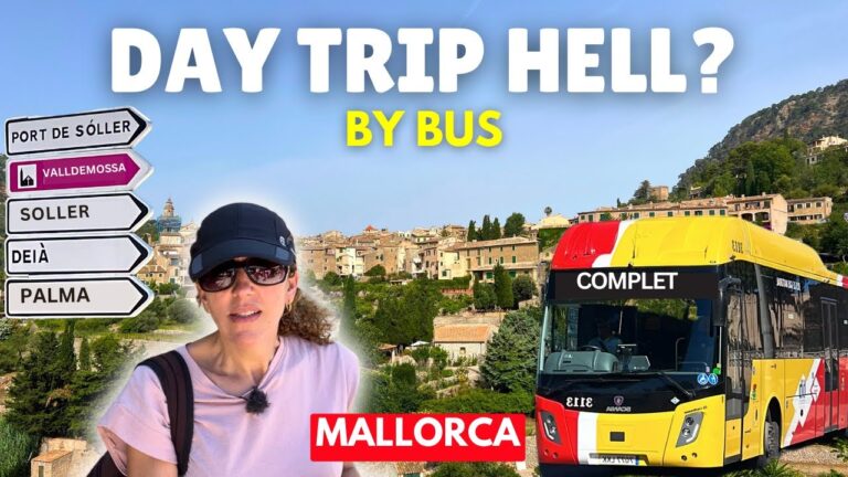 Valldemossa, Deia, Soller & Port de Soller by BUS | MALLORCA ITINERARY