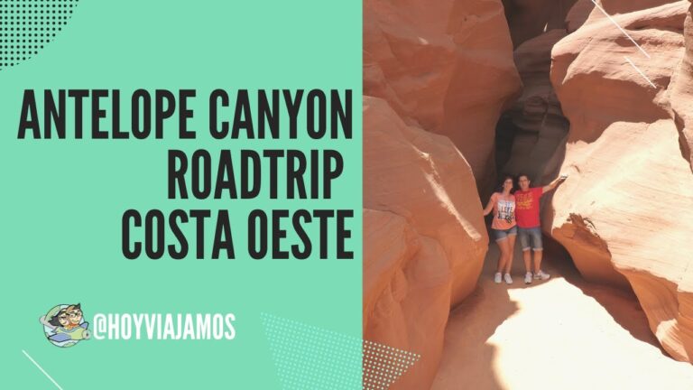 Antelope Canyon roadtrip Costa oeste