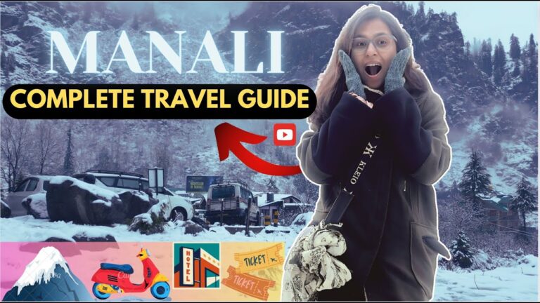 MANALI COMPLETE TRAVEL GUIDE 2024 | Everything You Need to Know! 🌄✨| SOLANG VALLEY| SISSU | SNOWFALL