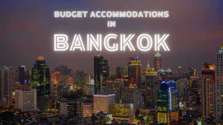 Budget Accommodations in Bangkok