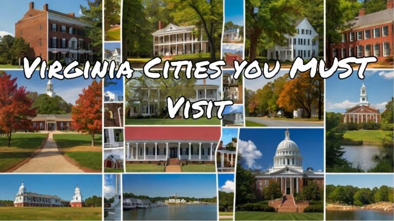 Top 10 Virginia Cities You MUST Visit!