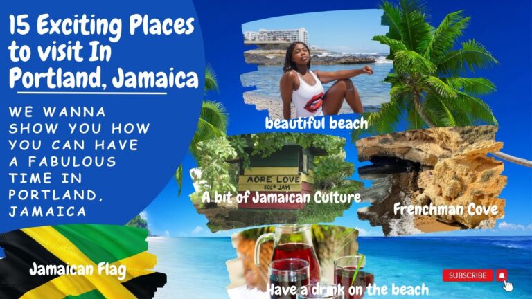 Top 15 Places to Visit in Portland, Jamaica: A Tropical Paradise!