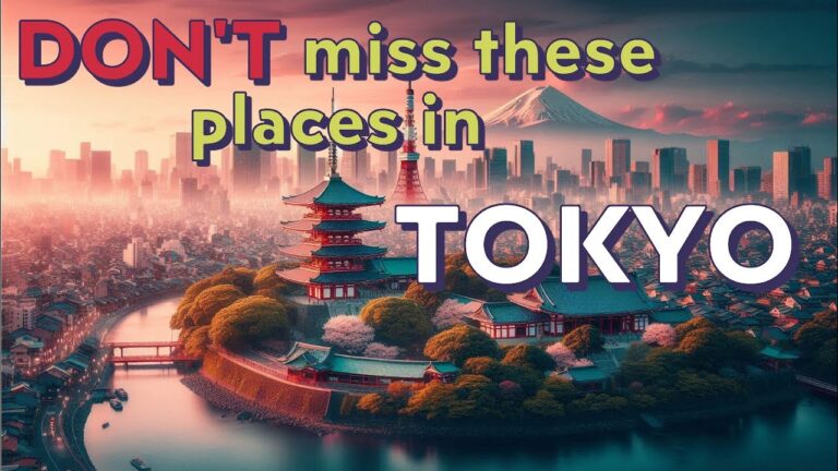 Astonishing places in Tokyo – Travel Guide