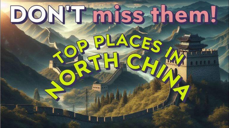 Destinations in Northern China you don’t want to miss – Travel Guide