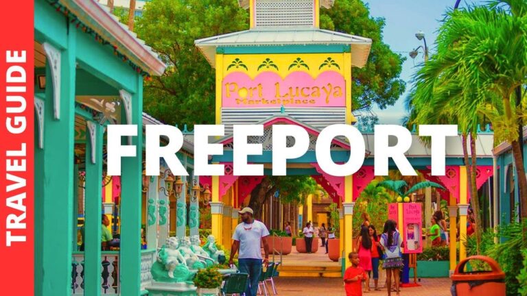 Freeport Bahamas Travel Guide: 18 BEST Things To Do In Freeport