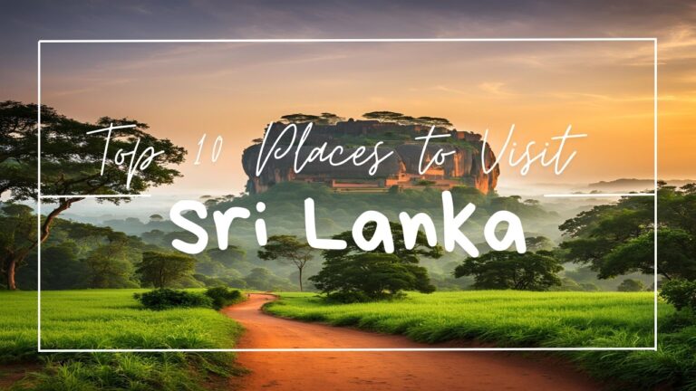 Top 10 Places to Visit in Sri Lanka | Sri Lanka Travel Guide #srilnka #srilankatravel #travelguide