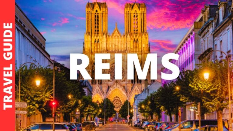 Reims France Travel Guide: 18 BEST Things To Do In Reims