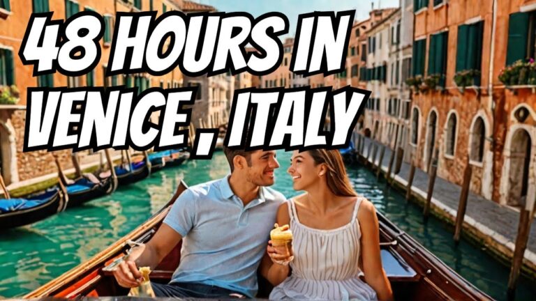 48 Hours in Venice, Italy