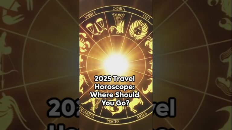 2025 Travel Horoscope Where Should You Go