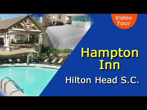 Hampton Inn Hilton Head – Comfortable, Cheap, And Convenient