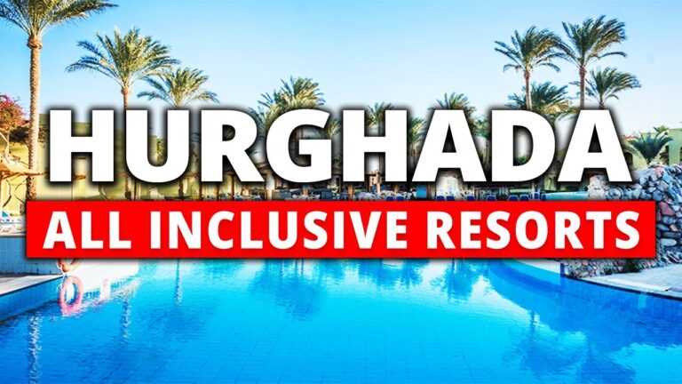 BEST All Inclusive Resorts In Hurghada Egypt (FULL Reviews+ Tours!)