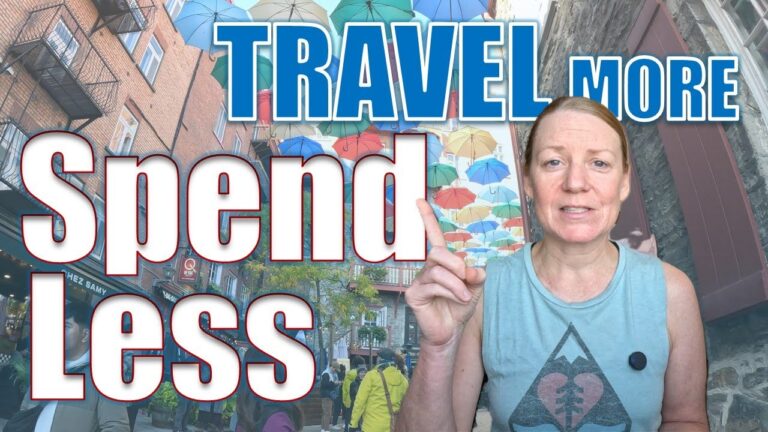 Ways to Save Money While Traveling Full Time | Budget Travel Tips