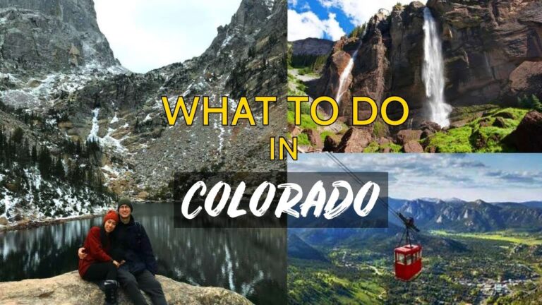 Plan a Perfect Trip – Things To Do in Colorado [Part 2]