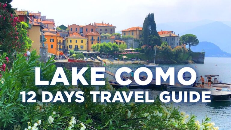 The Ultimate Lake Como 12 Days Travel Guide