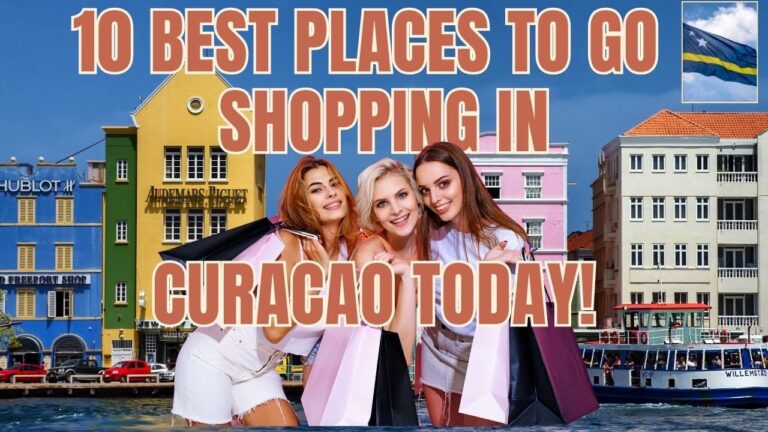 10 Best Places to Go Shopping In Curacao NOW!