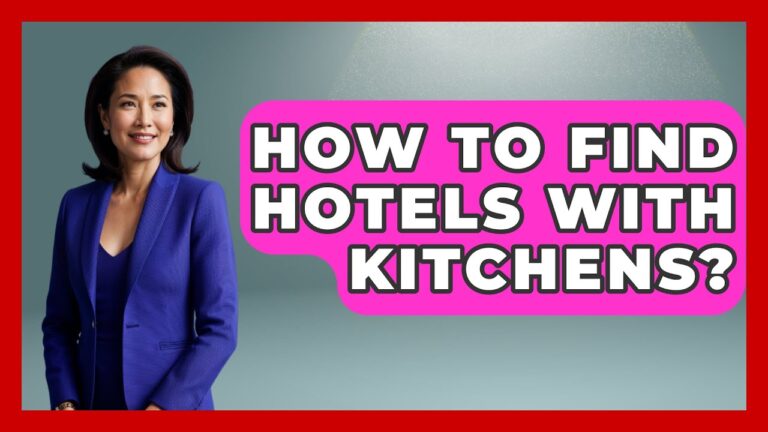 How To Find Hotels With Kitchens? – Pocket Friendly Adventures