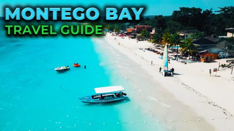 MONTEGO BAY, JAMAICA Travel Guide – 10 Things To Do